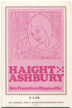 Item #543743 Hippieville U.S.A. Guide and Map: Haight Ashbury, San Francisco Hippieville
