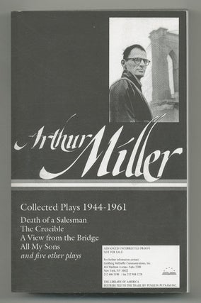 Item #543759 Arthur Miller: Collected Plays 1944-1961. Arthur MILLER