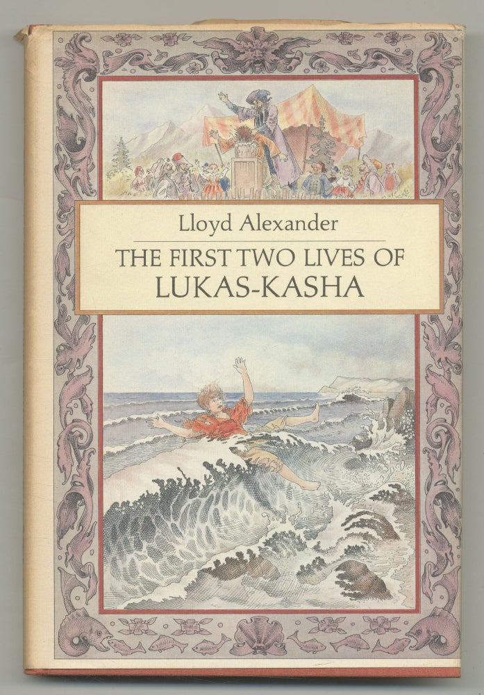 The First Two Lives of Lukas-Kasha. Lloyd ALEXANDER.