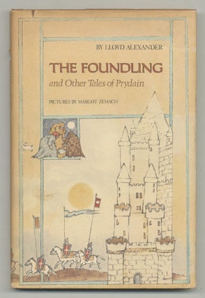 Item #543795 The Foundling and Other Tales of Prydain. Lloyd ALEXANDER