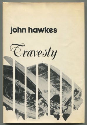 Item #543893 Travesty. John HAWKES
