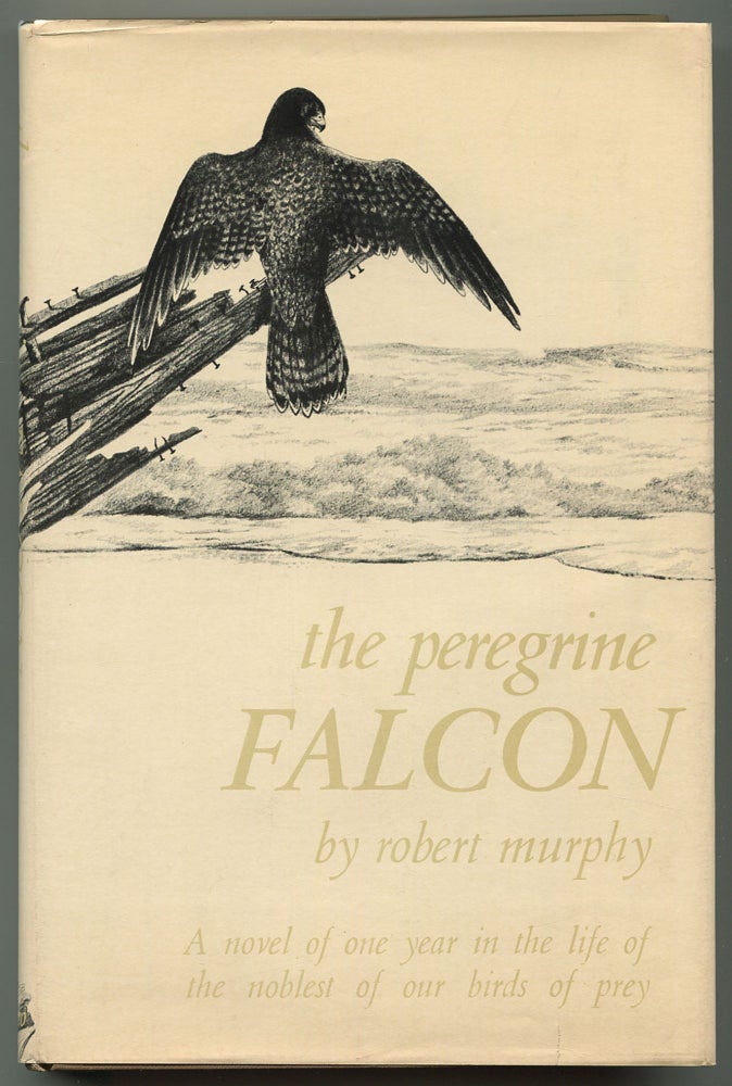 Item #543920 The Peregrine Falcon. Robert MURPHY.