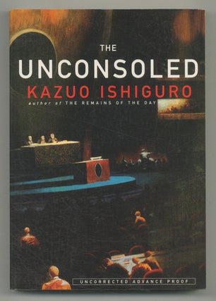 Item #544292 The Unconsoled. Kazuo ISHIGURO