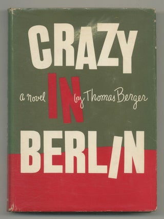 Item #544359 Crazy in Berlin. Thomas BERGER