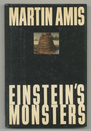 Item #544384 Einstein's Monsters. Martin AMIS