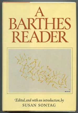 Item #544548 A Barthes Reader. Roland BARTHES, Susan SONTAG, and, edited