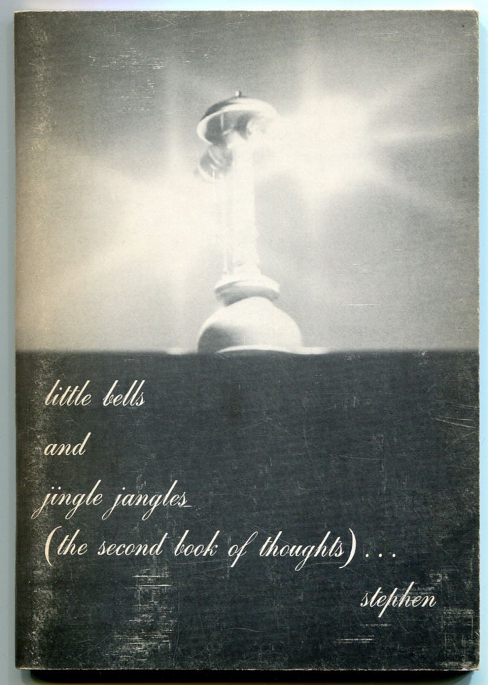 Item #544554 Little Bells and Jingle Jangles (The Second Book of Thoughts). Stephen.