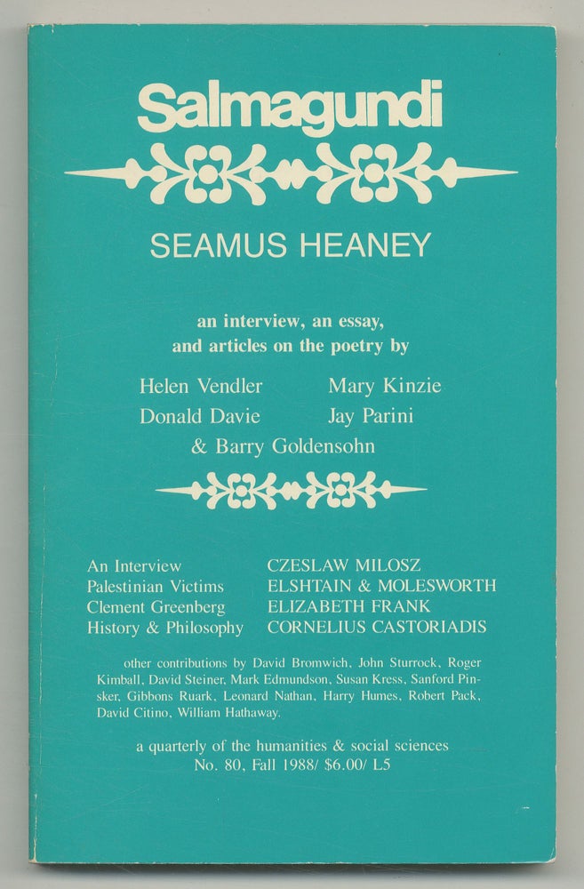 Item #544585 Seamus Heaney [in] Salmagundi: A Quarterly of the Humanities & Social Sciences – No. 80 – Fall 1988. Seamus HEANEY, Czeslaw Milosz.
