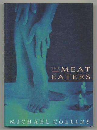 Item #544591 The Meat Eaters. Michael COLLINS
