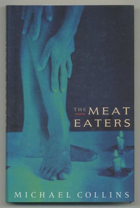 Item #544591 The Meat Eaters. Michael COLLINS
