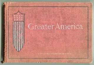 Item #544628 Greater America: Heroes, Battles, Camps-Dewey Islands, Cuba, Porto Rico