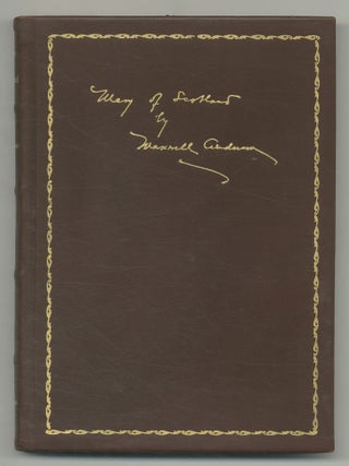Item #545010 Mary of Scotland: A Play in Three Acts. Maxwell ANDERSON
