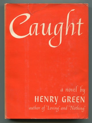 Item #545247 Caught. Henry GREEN