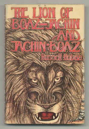 Item #545257 The Lion of Boaz-Jachin and Jachin-Boaz. Russell HOBAN