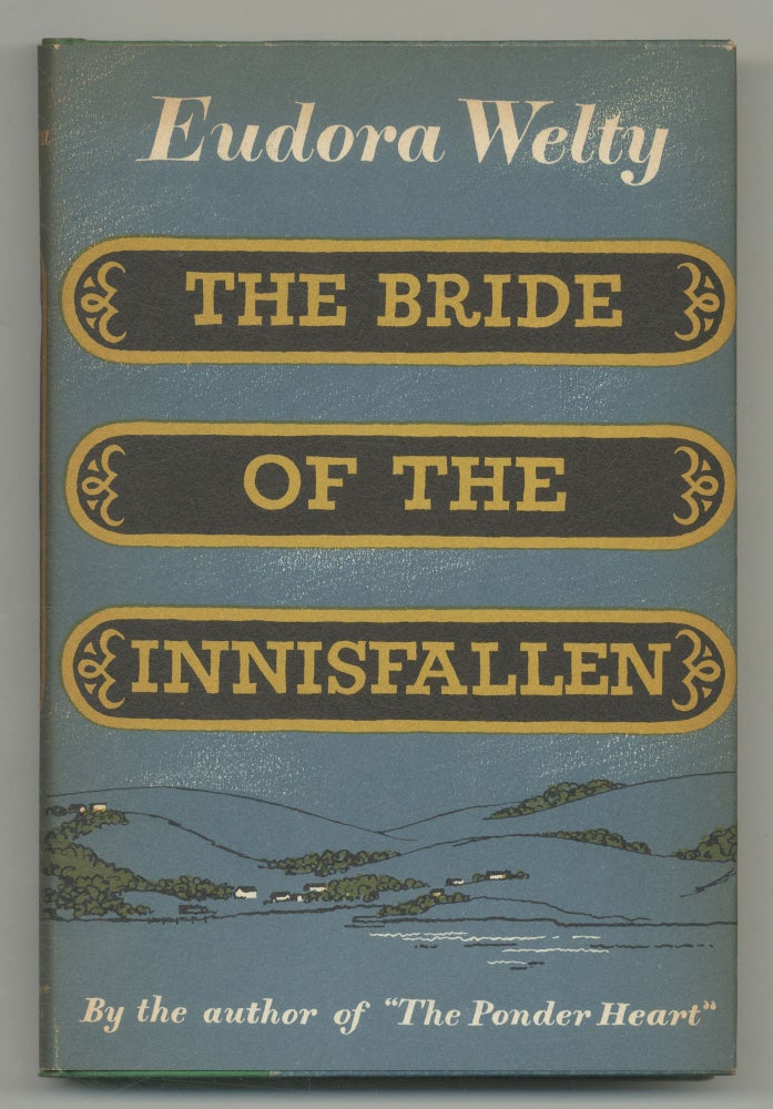 Item #545295 The Bride of the Innisfallen. Eudora WELTY.