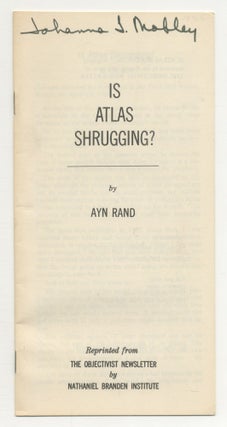 Item #545377 Is Atlas Shrugging? Ayn RAND