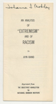 Item #545379 An Analysis of "Extremism" and of Racism. Ayn RAND