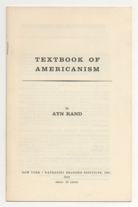 Item #545384 Textbook of Americanism. Ayn RAND