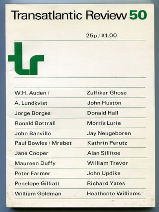 Item #545962 The Transatlantic Review – Number 50, Autumn-Winter 1974. W. H. AUDEN, Heathcote...