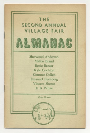 Item #546002 The Village Fair Almanac. Sherwood ANDERSON, others, E. B. White, Countee Cullen