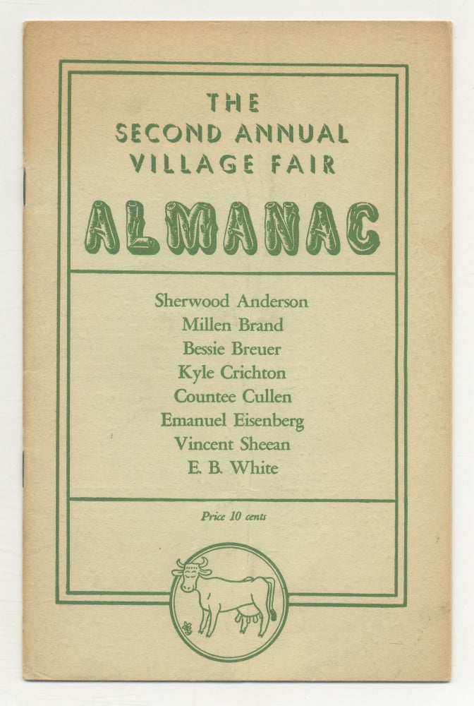 Item #546002 The Village Fair Almanac. Sherwood ANDERSON, others, E. B. White, Countee Cullen.