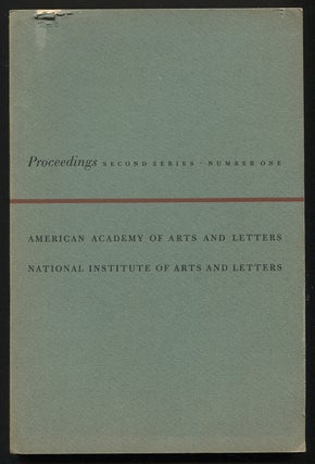 Item #546127 Proceedings of the American Academy of Arts and Letters and the National Institute...