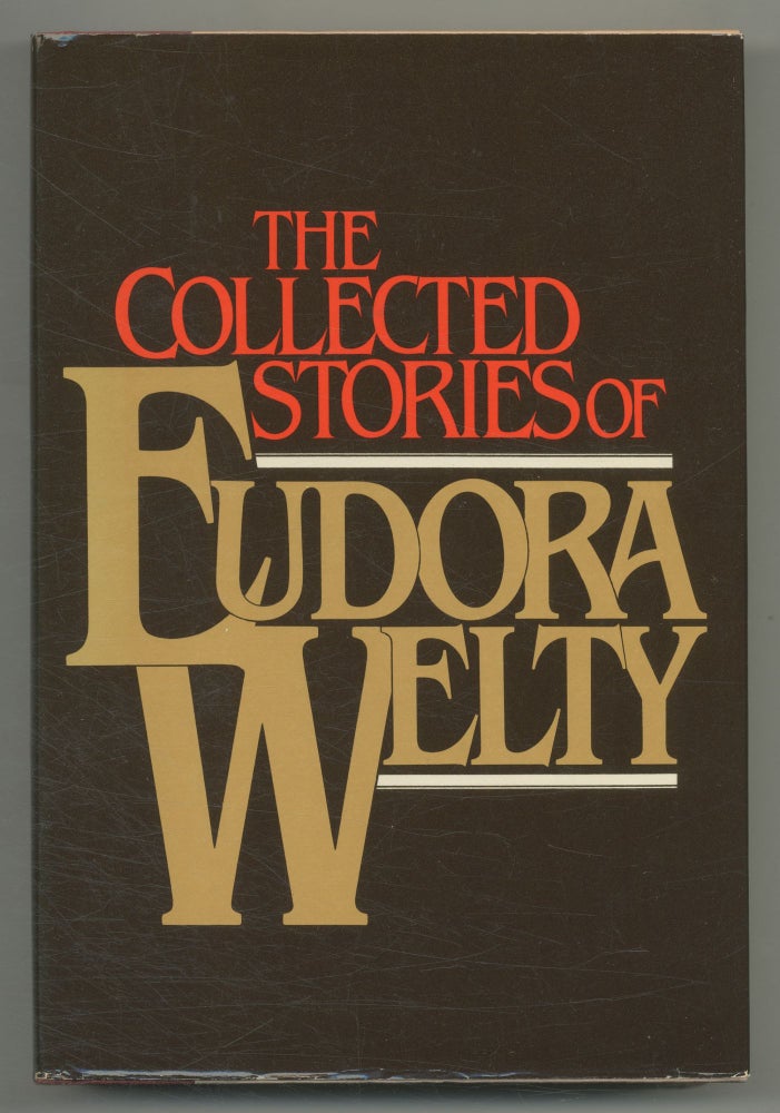 Item #546185 The Collected Stories of Eudora Welty. Eudora WELTY.