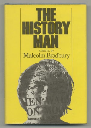 Item #546234 The History Man. Malcolm BRADBURY