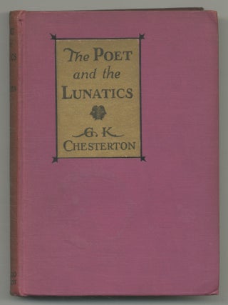Item #546392 The Poet and the Lunatics. G. K CHESTERTON
