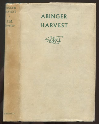 Item #546457 Abinger Harvest. E. M. FORSTER
