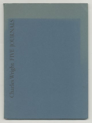 Five Journals. Charles WRIGHT.