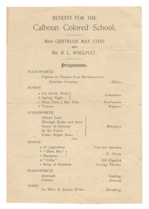 Item #546640 [Program Handbill]: Benefit for the Calhoun Colored School. Miss Gertrude May Stein...