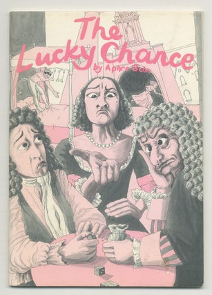 Item #546668 The Lucky Chance; or, The Alderman's Bargain. Aphra BEHN