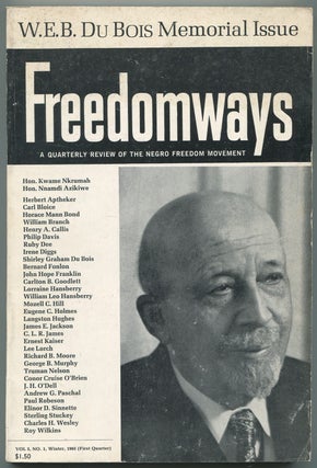 Item #546999 Freedomways: A Quarterly Review of the Negro Freedom Movement. vol. 5, No. 1: W.E.B....