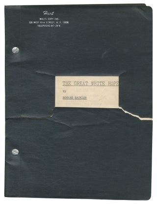 Item #547006 [Playscript]: The Great White Hope. Howard SACKLER