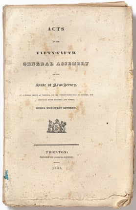 Item #547007 Acts of the Fifty-Fifth General Assembly of the State of New Jersey, at a Session...