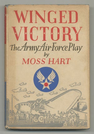 Item #547235 Winged Victory: The Air Force Play. Moss HART