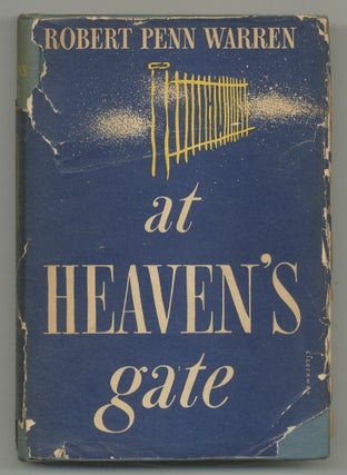 Item #547250 At Heaven's Gate. Robert Penn WARREN