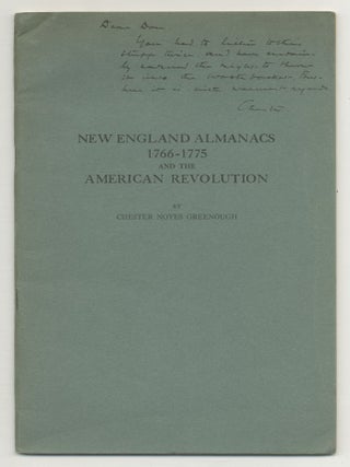New England Almanacs 1766-1775 and the American Revolution. Chester Noyes GREENOUGH.