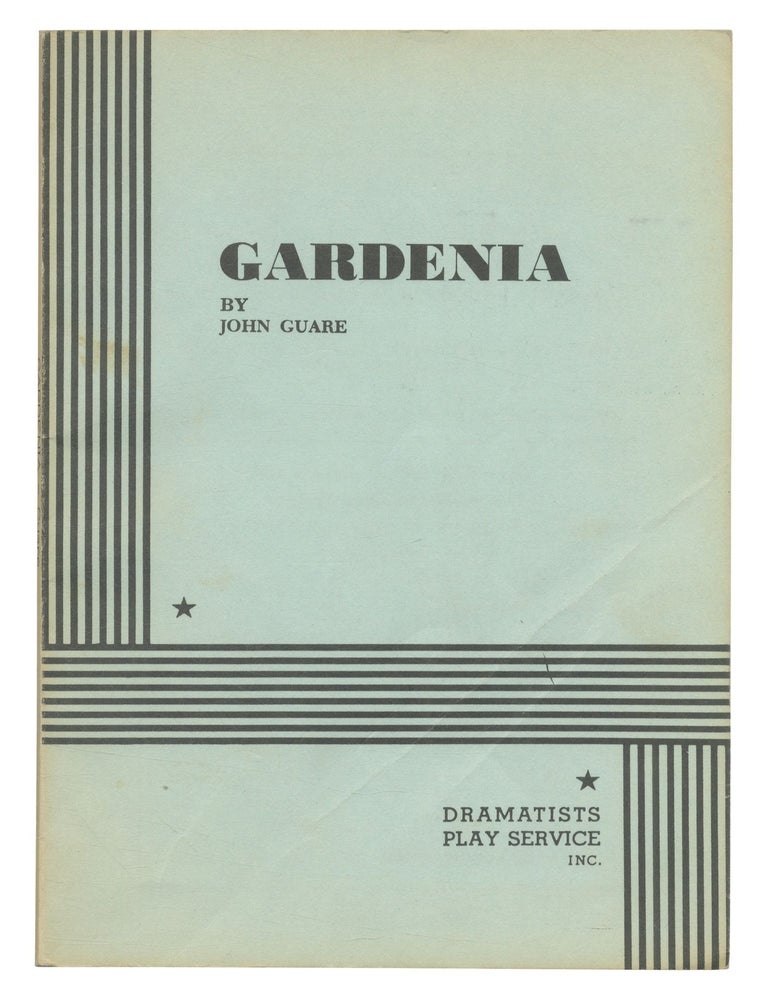 Gardenia. John GUARE.