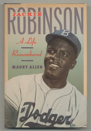 Item #547505 Jackie Robinson: A Life Remembered. Maury ALLEN
