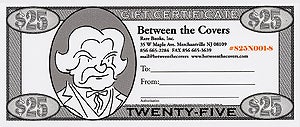 Item #54783 Rare Books Gift Certificate bearing a portrait of Mark Twain. Inc Between the Covers Rare Books, Tom Bloom.