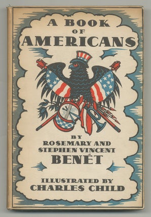 Item #547836 A Book of Americans. Rosemary BENET, Stephen Vincent Benet
