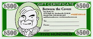 Item #54787 Rare Books Gift Certificate bearing a portrait of Ernest Hemingway. Inc Between the Covers Rare Books, Tom Bloom.