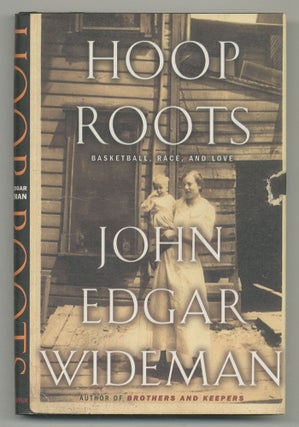 Item #548141 Hoop Roots. John Edgar WIDEMAN
