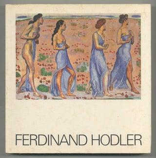 Item #548205 [Exhibition Catalog]: Ferdinand Hodler