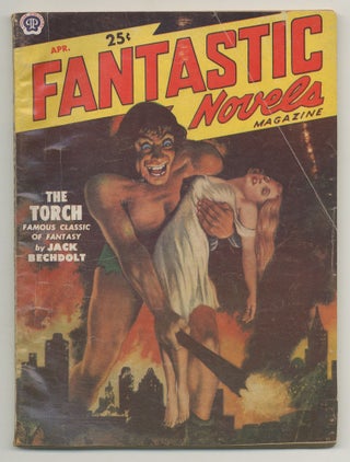 Item #548292 [Pulp Magazine]: Fantastic Novels Magazine - April 1951. Jack BECHDOLT