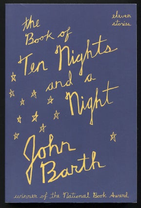 Item #548412 The Book of Ten Nights and a Night: Eleven Stories. John BARTH