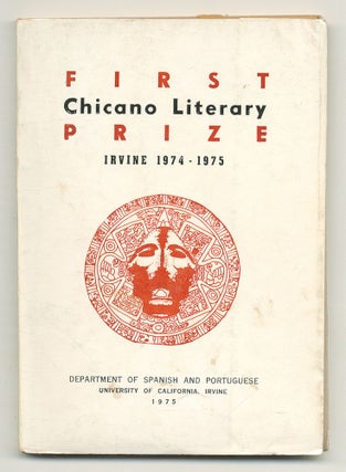 Item #548534 First Chicano Literary Prize. Irvine, 1974-1975