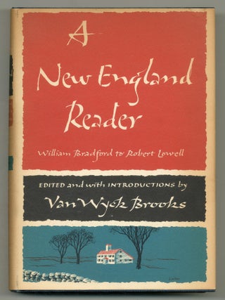 A New England Reader [with] Autograph Note Signed. Van Wyck BROOKS.